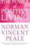 The Power of Positive Living