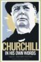 Churchill in His Own Words