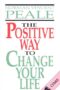 Positive Way to Change Your Life