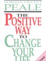 Positive Way to Change Your Life