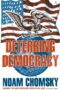 Deterring democracy