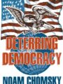 Deterring democracy