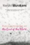 Hardboiled Wonderland and the End of the World