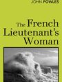 The French Lieutenant's Woman (Vintage Classics)
