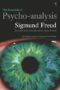 The Essentials of Psycho-Analysis