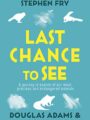 Last Chance to See