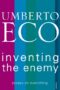 Inventing the Enemy