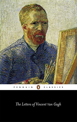 The letters of Vincent van Gogh The letters of Vincent van Gogh