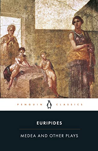 Medea and other plays