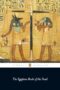 The Egyptian Book Of The Dead