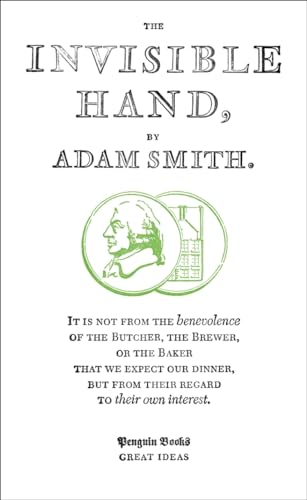 Great Ideas the Invisible Hand