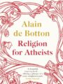 Religion for Atheists
