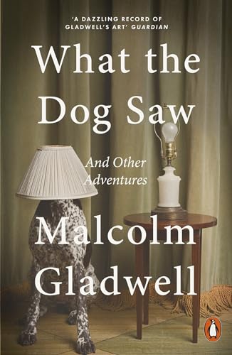 What the Dog Saw