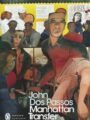 Manhattan Transfer (Penguin Modern Classics)