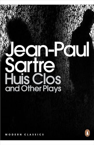 Huis Clos and Other Plays (Penguin Modern Classics) Huis Clos and Other Plays (Penguin Modern Classics)