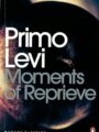 Moments of Reprieve (Penguin Modern Classics)