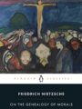 On the Genealogy of Morals