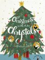 Christmas with the Chrystals and Other Stories