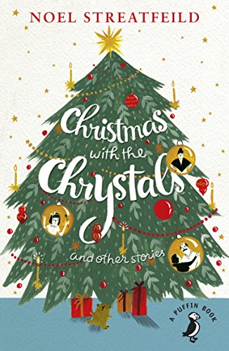Christmas with the Chrystals and Other Stories
