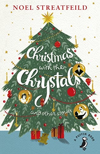 Christmas with the Chrystals and Other Stories