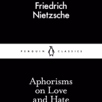 Aphorisms on Love and Hate