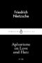 Aphorisms on Love and Hate