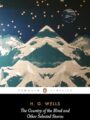 The country of the blind and other selected stories