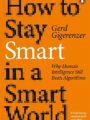 How to Stay Smart in a Smart World