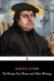 The ninety-five theses and other writings