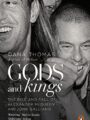Gods and Kings