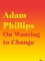 On Wanting to Change