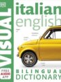 Italian English Bilingual Visual Dictionary (DK Bilingual Dictionaries)