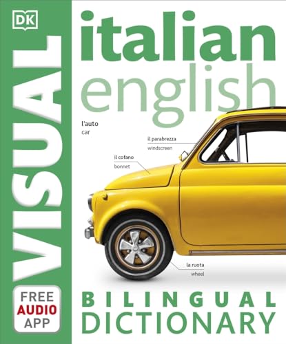 Italian English Bilingual Visual Dictionary (DK Bilingual Dictionaries)