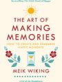 Art of Making Memories
