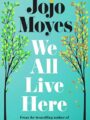 We All Live Here