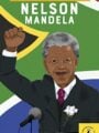 Extraordinary Life of Nelson Mandela