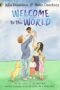Welcome to the World