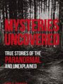 Mysteries Uncovered
