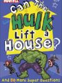 Marvel Can the Hulk Lift a House?