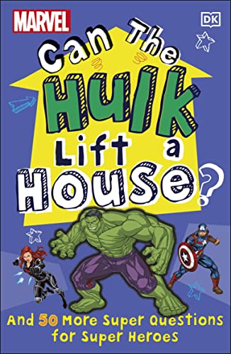 Marvel Can the Hulk Lift a House?