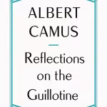 Reflections on the Guillotine