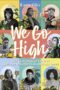 We Go High