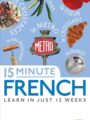 15 Minute French