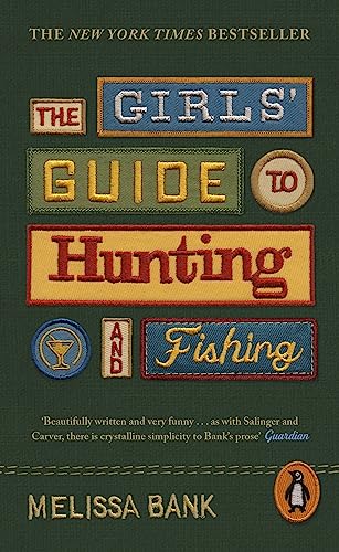 Girls' Guide to Hunting and Fishing