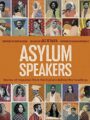 Asylum Speakers
