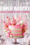 Finch Bakery Disco Bakes and Party Cakes