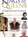 Kings and Queens of England and Scotland