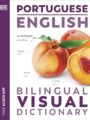 Portuguese English Bilingual Visual Dictionary