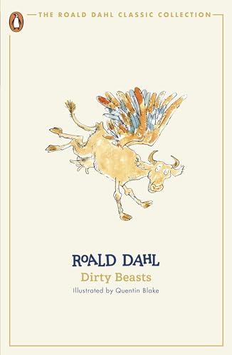Dirty Beasts Dahl. Roald
