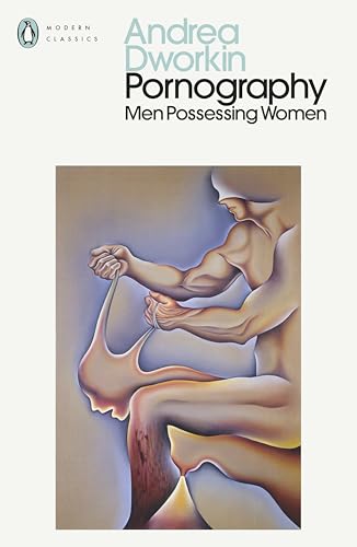 Men Possessing Women Dworkin. Andrea Men Possessing Women Dworkin. Andrea